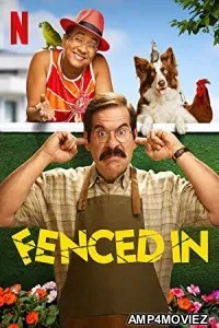 Fenced In (2022) HQ Hindi Dubbed Movie