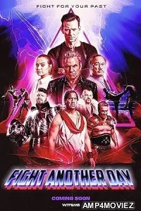 Fight Another Day (2024) HQ Telugu Dubbed Movie