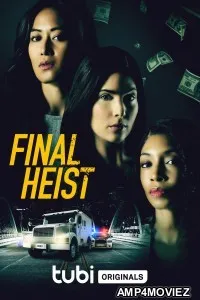 Final Heist (2024) HQ Hindi Dubbed Movie