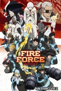 Fire Force (2020) Season 2 Hindi Dubbed Web Series