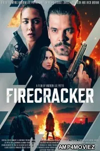 Firecracker (2024) HQ Hindi Dubbed Movie