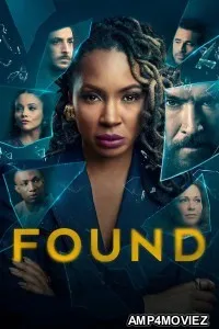 Found (2025) Season 2 Hindi Dubbed Web Series