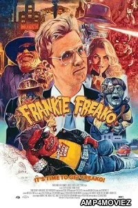 Frankie Freako (2024) HQ Hindi Dubbed Movie