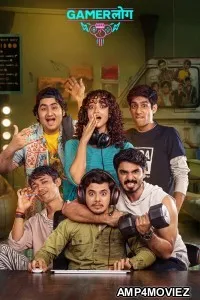Gamerlog (2025) Season 1 Hindi Web Series