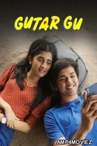Gutar Gu (2025) Season 3 Hindi Web Series
