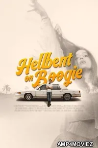 Hellbent on Boogie (2025) HQ Hindi Dubbed Movie