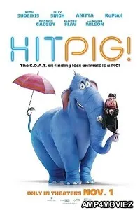 Hitpig (2024) HQ Hindi Dubbed Movie