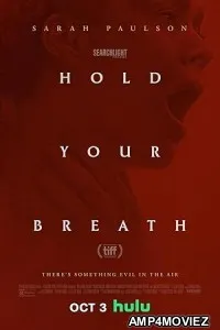 Hold Your Breath (2024) HQ Tamil  Dubbed Movie