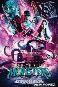 How to Kill Monsters (2024) HQ Bengali Dubbed Movie