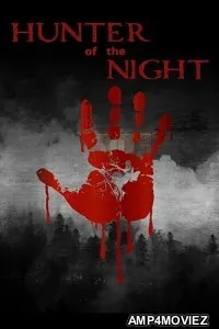 Hunter of the Night (2024) HQ Telugu Dubbed Movie