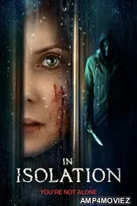 In Isolation (2022) HQ Hindi Dubbed Movies