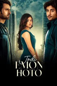 Jodi Emon Hoto (2025) Bengali Movie