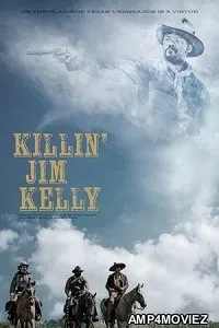 Killin Jim Kelly (2025) HQ Hindi Dubbed Movie