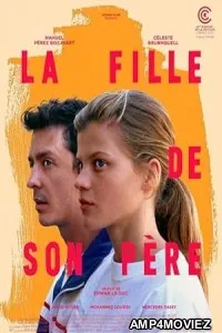 La Fille De Son Pere (2023) HQ Hindi Dubbed Movie