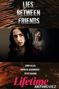 Lies Between Friends (2022) HQ Bengali Dubbed Movie