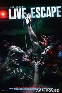 Live Escape (2022) HQ Hindi Dubbed Movie