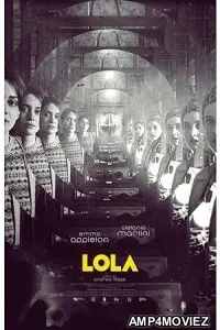 Lola (2022) HQ Hindi Dubbed Movie
