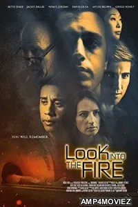 Look Into the Fire (2022) HQ Hindi Dubbed Movie
