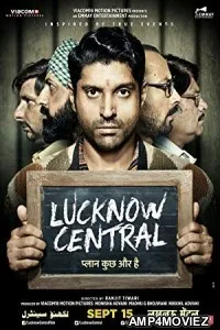 Lucknow Central (2017) Hindi Full Movie