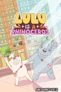 Lulu Is A Rhinoceros (2025) ORG Hindi Dubbed Movie