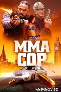 MMA Cop (2025) HQ Hindi Dubbed Movie