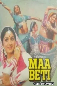 Maa Beti (1986) Hindi Movie