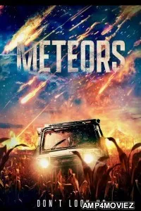 Meteors (2025) Hindi Dubbed And Subtitles