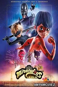 Miraculous: Ladybug And Cat Noir the Movie (2023) HQ Telugu Dubbed Movie