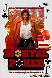 Mortal Poker (2023) HQ Hindi Dubbed Movie