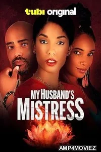 My Husbands Mistress (2025) Hindi Dubbed And Subtitles