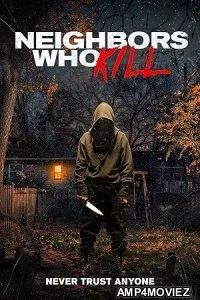 Neighbors Who Kill (2024) HQ Tamil Dubbed Movie