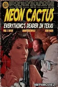 Neon Cactus (2023) HQ Bengali Dubbed Movie