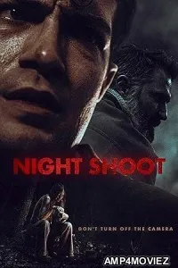 Night Shoot (2024) HQ Telugu Dubbed Movie