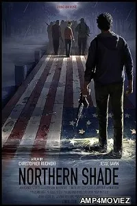 Northern Shade (2023) HQ Telugu Dubbed Movie