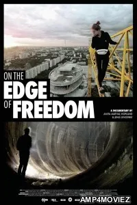 On the Edge of Freedom (2024) HQ Hindi Dubbed Movie