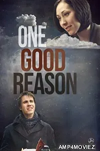 One Good Reason (2022) HQ Hindi Dubbed Movie