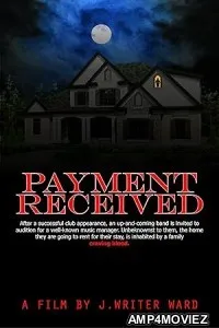 Payment Received (2023) HQ Telugu Dubbed Movie