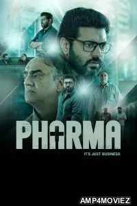 Pharma (2025) Season 1 Hindi Web Series