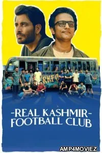 Real Kashmir Football Club (2025) Season 1 Hindi Web Series