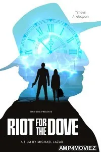 Riot For The Dove (2022) HQ Tamil Dubbed Movies