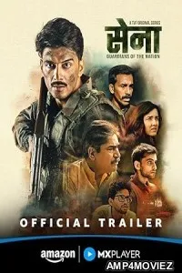 Sena Guardians of the Nation (2025) HQ Season 1 Hindi Web Series