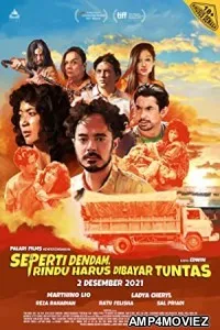 Seperti Dendam Rindu Harus Dibayar Tuntas (2021) HQ Bengali Dubbed Movie
