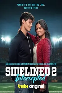 Sidelined 2 Intercepted (2025) HQ Hindi Dubbed Movie
