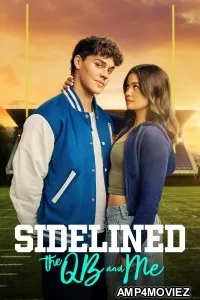 Sidelined The QB And Me (2024) ORG Hindi Dubbed Movie
