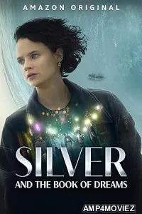 Silver and the Book of Dreams (2023) HQ Tamil Dubbed Movie