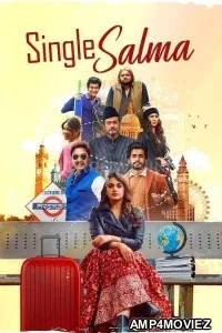 Single Salma (2025) Hindi Movie