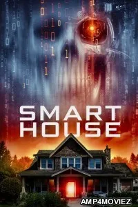 Smart House (2023) HQ Hindi Dubbed Movie