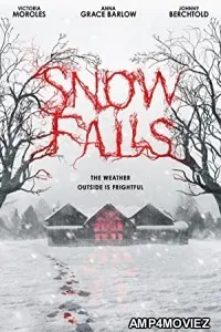 Snow Falls (2023) HQ Hindi Dubbed Movie