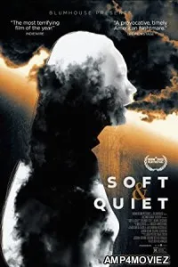 Soft And Quiet (2022) HQ Hindi Dubbed Movie