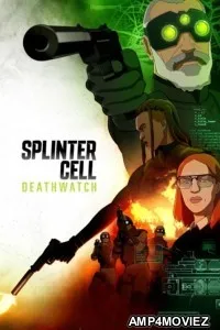 Splinter Cell Deathwatch (2025) Season 1 Hindi Dubbed Web Series
